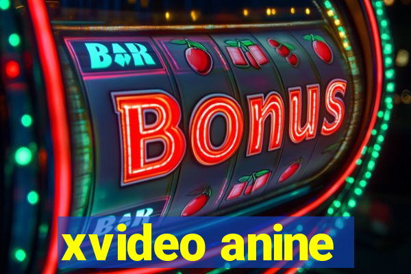 xvideo anine